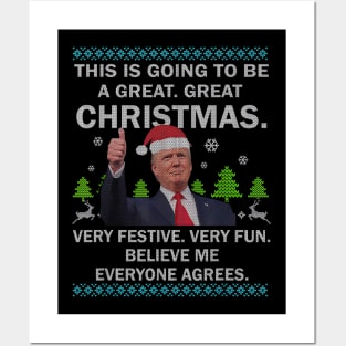 This Is Going To Be A Great Great Trump Christmas Ugly Posters and Art